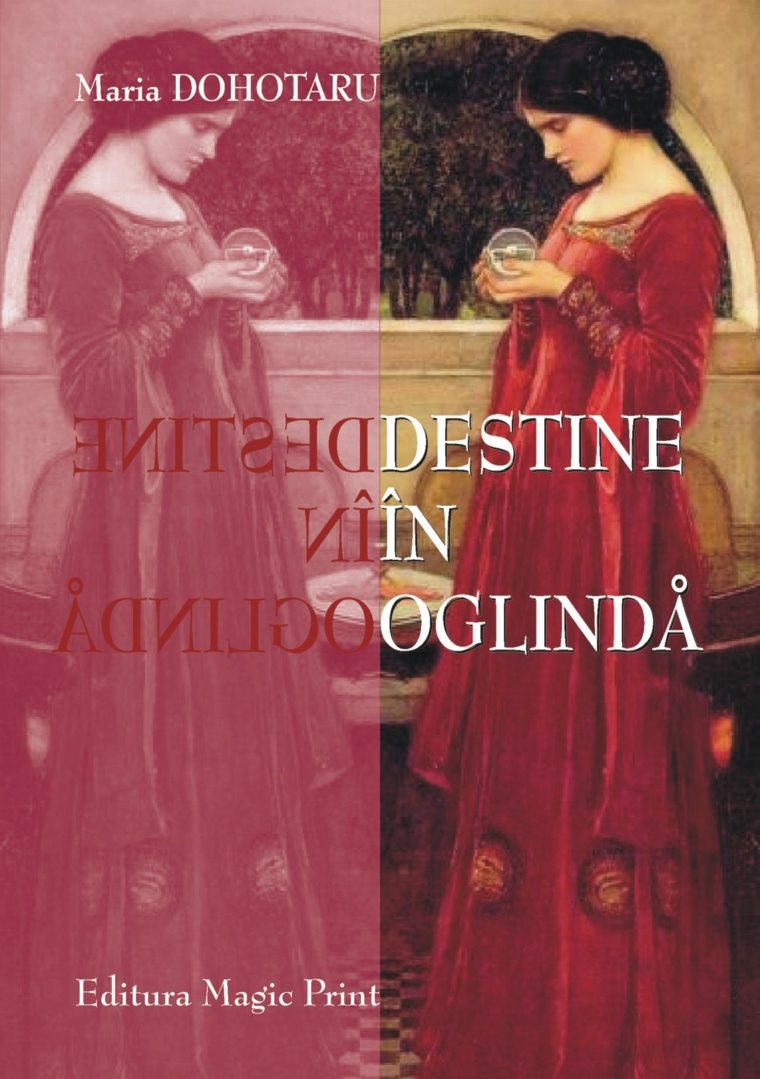 013Destine_in_OglindaM_Dohotaru