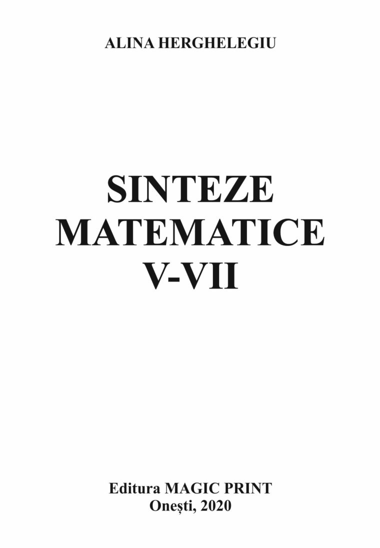 COPERTA Sinteze Matematice V-VII - Alina Herghelegiu