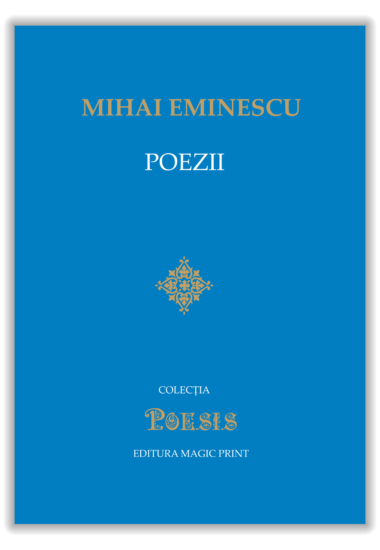 Poesis - Mihai Eminescu